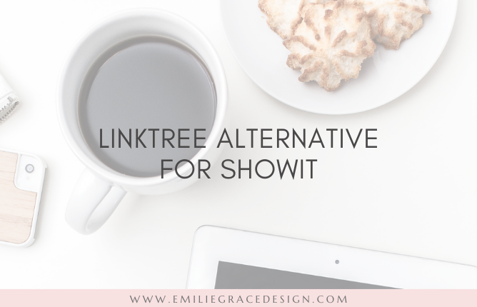 How to Create your own Linktree alternative for your own Showit website.